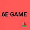 6E Game